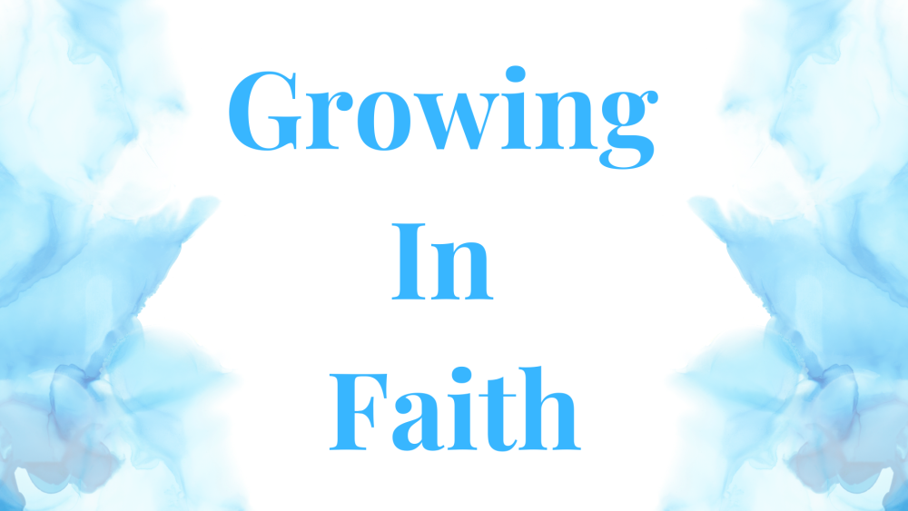 Growing in Faith